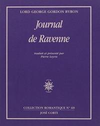 Journal de Ravenne. Pensées détachées. Journal de Céphalonie et de Missolonghi