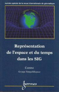 Revue internationale de géomatique, n° 9. Représentation de l'espace et du temps dans les SIG