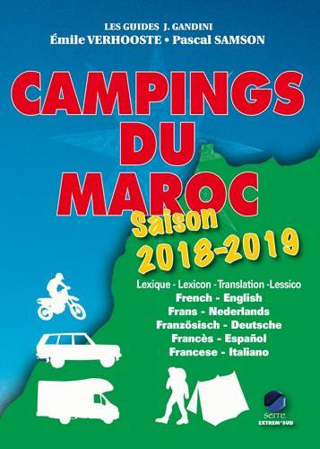 Campings du Maroc : guide critique : saison 2018-2019