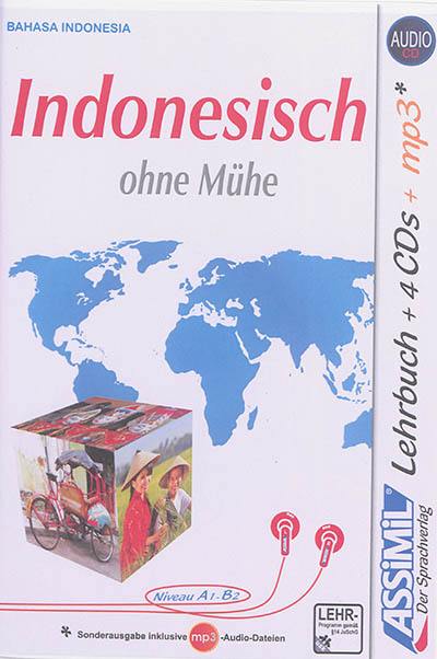 Indonesich ohne Mühe. Bahasa indonesia : niveau A1-B2