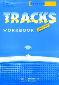 Tracks plus, anglais, 2de : workbook