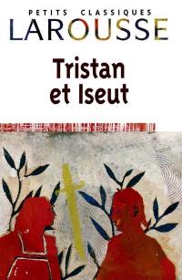 Tristan et Iseut : récits du XIIe siècle