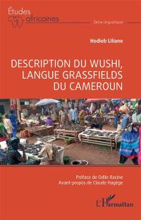 Description du wushi, langue grassfields du Cameroun
