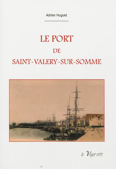 Le port de Saint-Valery-sur-Somme
