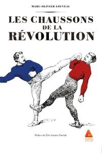 Les chaussons de la révolution : roman historique