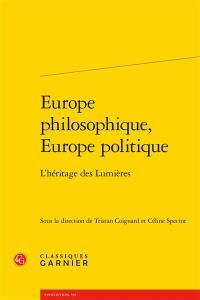 Europe philosophique, Europe politique : l’héritage des Lumières