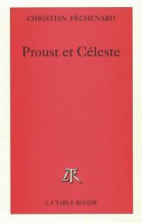 Proust et Céleste