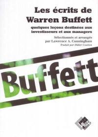 Les écrits de Warren Buffett : quelques leçons destinées aux investisseurs et aux managers