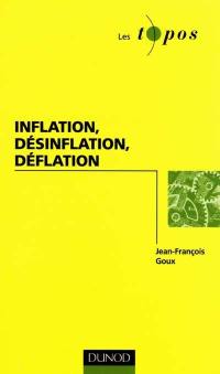 Inflation, désinflation, déflation