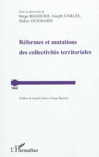 Réformes et mutations des collectivités territoriales