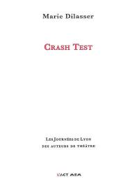 Crash test : théâtre