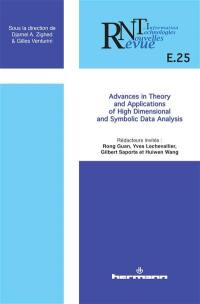 Revue des nouvelles technologies de l'information, n° E-25. Advances in theory and applications of high dimensional and symbolic data analysis