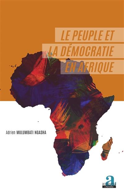 Le peuple et la démocratie en Afrique