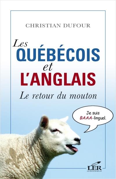 Les Québécois et l'anglais : retour du mouton