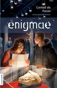 Enigmae.com. Vol. 3. L'orteil de Paros