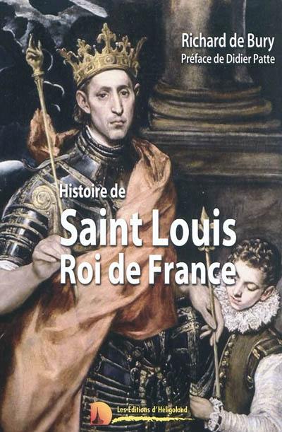 Histoire de Saint-Louis, Roi de France