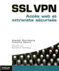 SSL VPN : accès Web et extranets sécurisés
