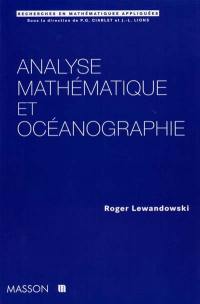 Analyse mathématique et océanographie : essai sur la modélisation et l'analyse mathématique de quelques modèles de turbulence utilisés en océanographie