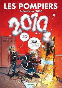 Les pompiers : calendrier 2010