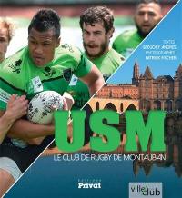USM : le club de rugby de Montauban