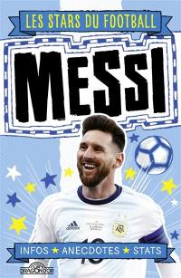 Messi : infos, anecdotes, stats