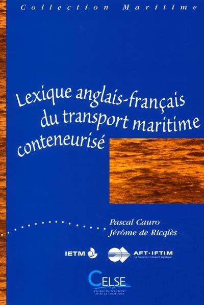 Lexique anglais-français du transport maritime conteneurisé