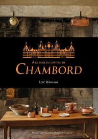 A la table du château de Chambord