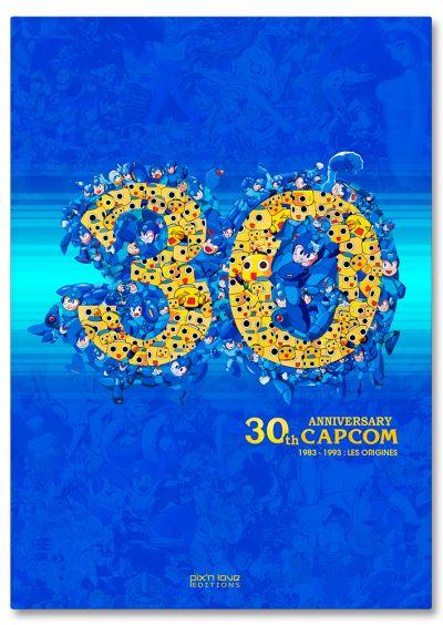 30th anniversary Capcom. Vol. 1. 1983-1993 : les origines