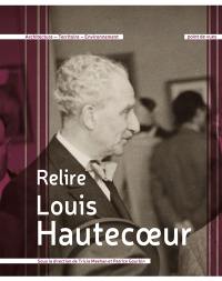 Relire Louis Hautecoeur
