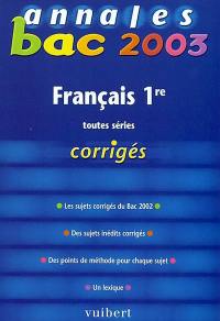 Français toutes séries : bac 2003