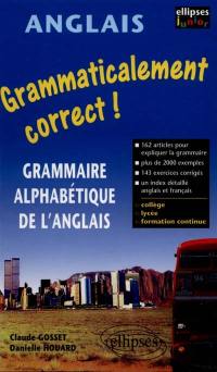 Grammaticalement correct ! : grammaire anglaise alphabétique
