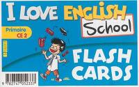 I love English school, primaire CE2 : flash cards