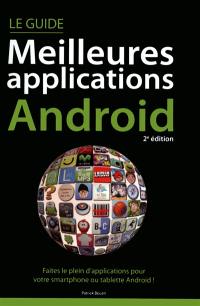 Guide des meilleures applications Android
