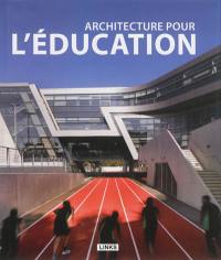 Architecture pour l'éducation