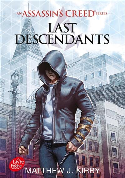 Last descendants : Assassin's creed. Vol. 1