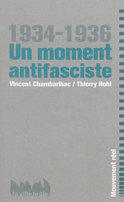 Un moment antifasciste, 1934-1936