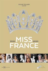 Miss France : 1920-2020