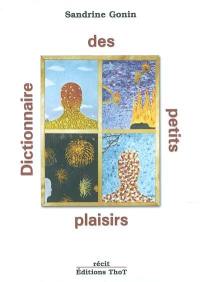 Dictionnaire des petits plaisirs