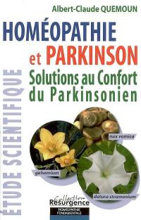 Homéopathie et Parkinson : solutions au confort du parkinsonien : étude scientifique