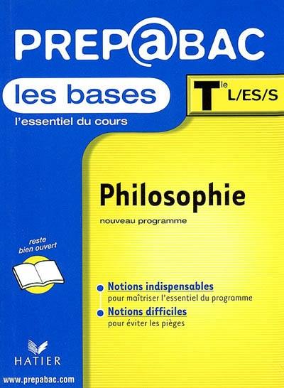 Philosophie, terminales L, ES, S : les bases