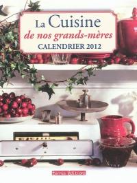 La cuisine de nos grands-mères : calendrier 2012