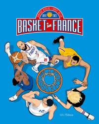 Basket in France : 1893-2021