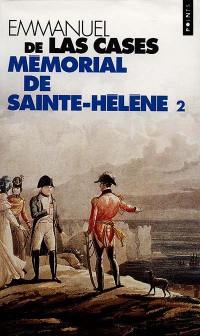 Mémorial de Sainte-Hélène. Vol. 2