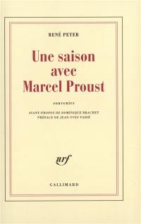 Une saison avec Marcel Proust : souvenirs