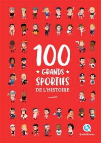 100 grands sportifs de l'histoire
