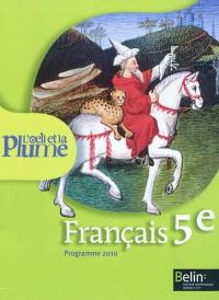 Français 5e : programme 2010