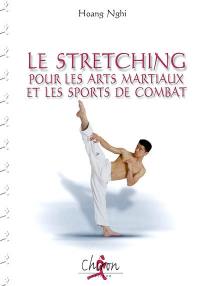 Le stretching pour les arts martiaux