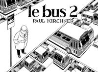 Le bus. Vol. 2
