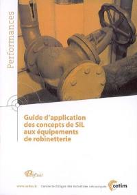 Guide d'application des concepts de SIL aux équipements de robinetterie