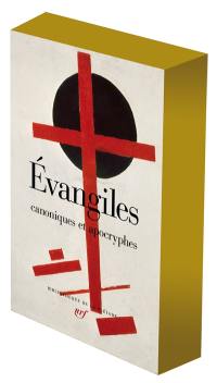 Evangiles : canoniques et apocryphes